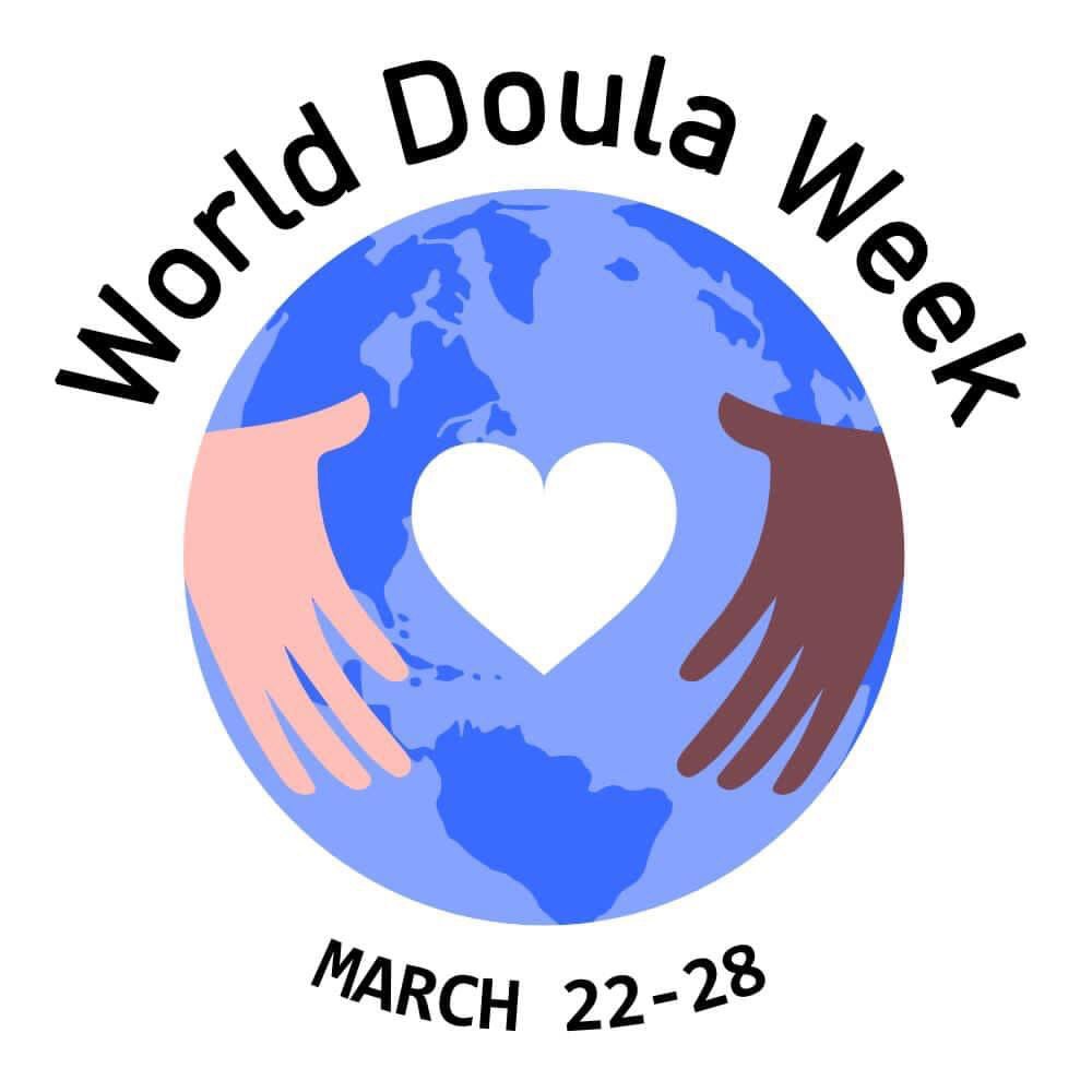 World Doula Week 22nd to 28th March, 2022